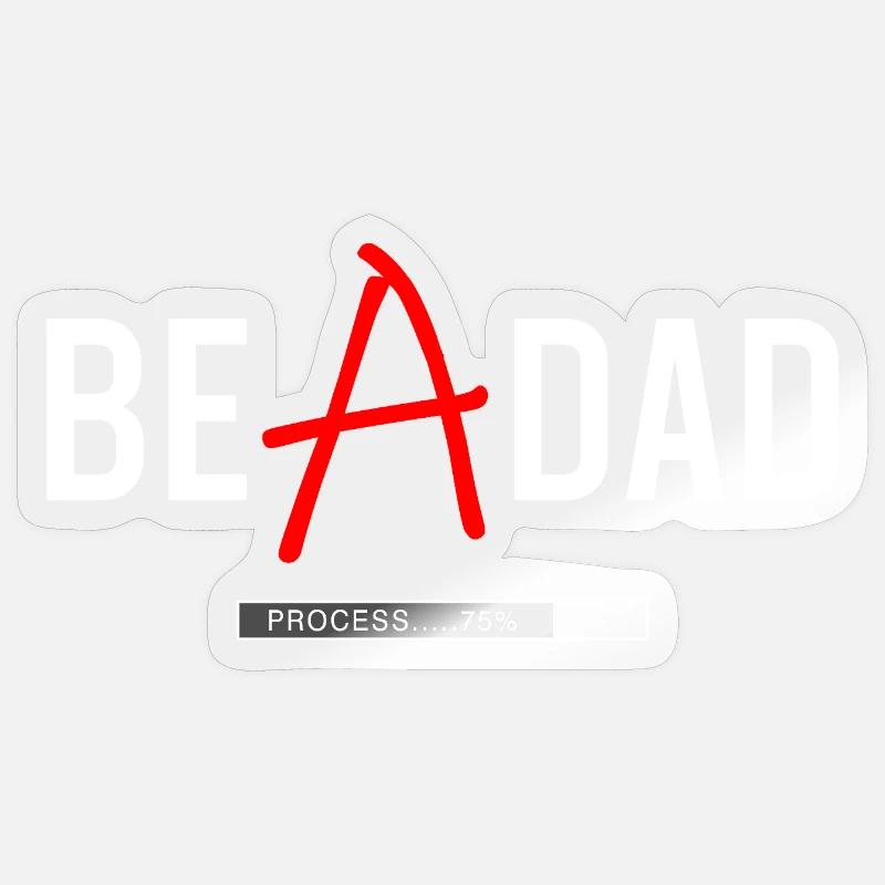 Dad in Process Shirt – Future Dad Sticker size S (10 x 10 cm)