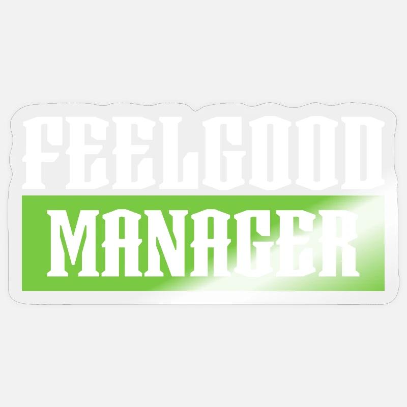 Feelgood manager tshirt vert noir - Sticker taille S (10 x 10 cm) - brillant transparent