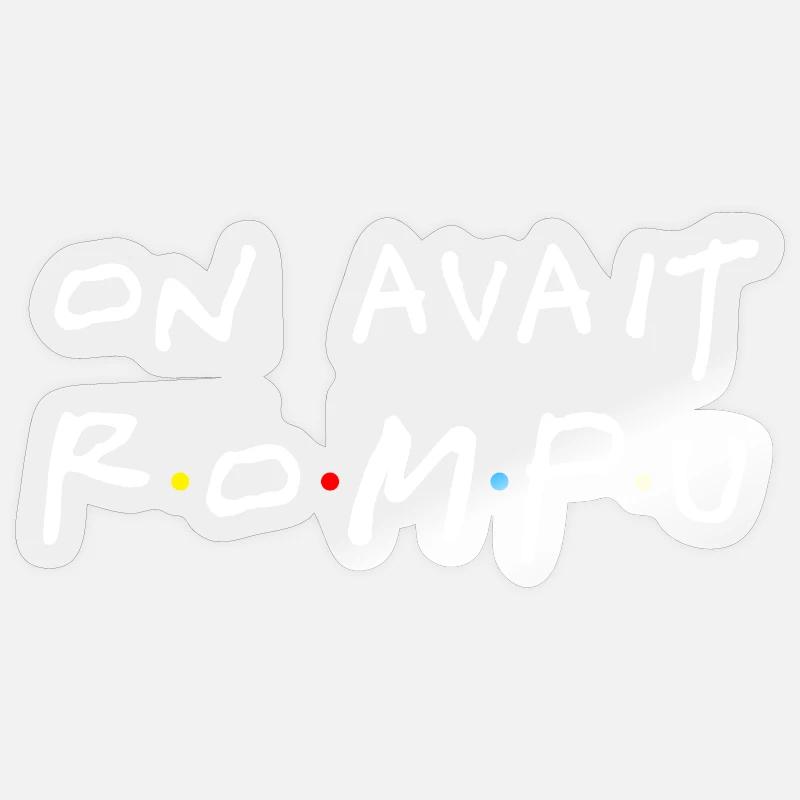 On avait rompu (blanc) - Sticker taille S (10 x 10 cm) - brillant transparent