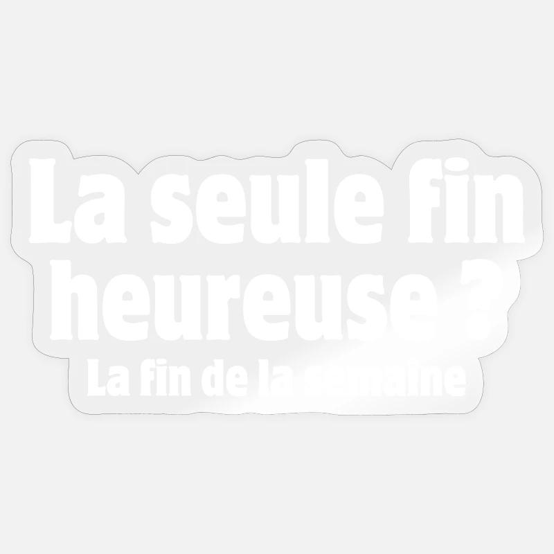 Arbeit, Arbeit, Wochenende - Sticker Größe S (10 x 10 cm) - Transparent glänzend