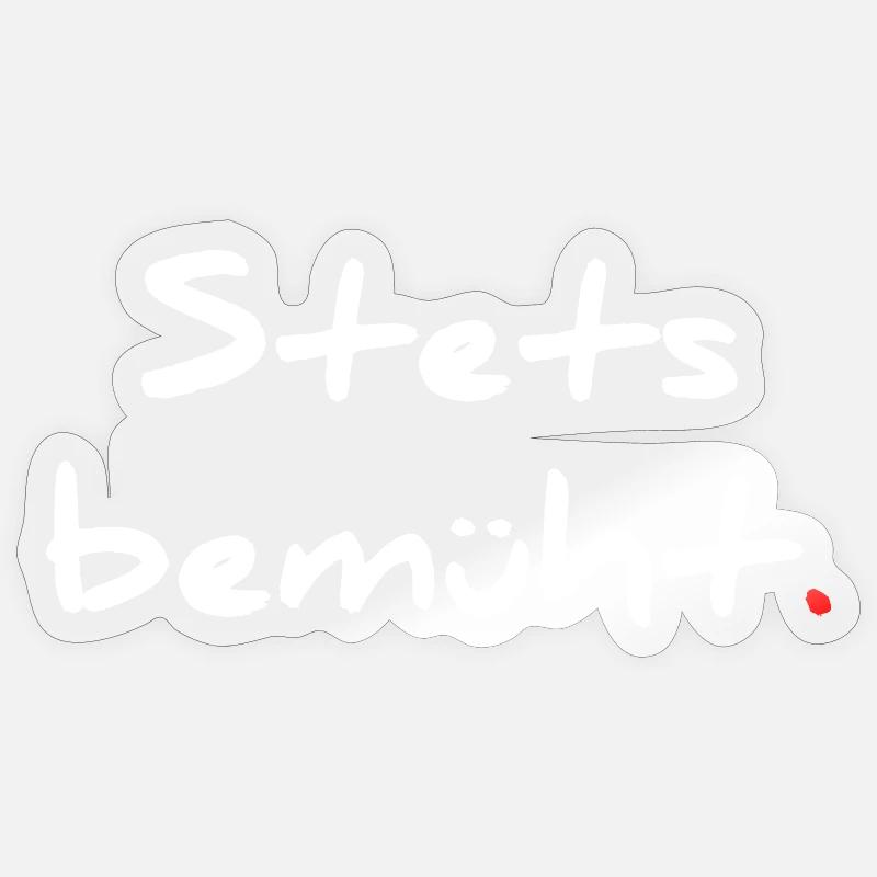 Stets bemüht – mit Punkt - Sticker Größe S (10 x 10 cm) - Transparent glänzend