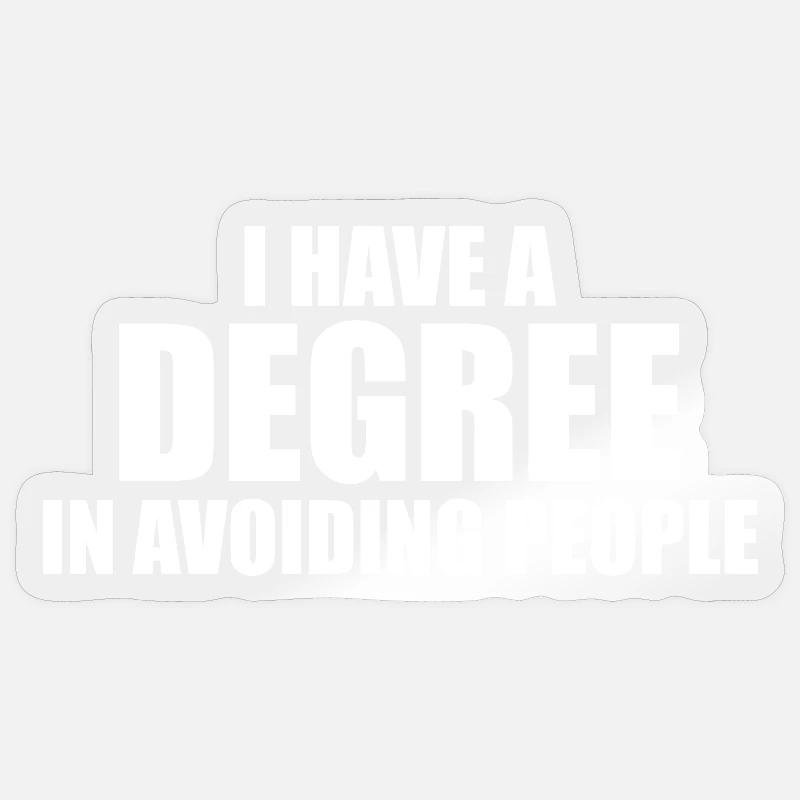 Graduate in People Avoidance - Sticker size S (10 x 10 cm) - transparent glossy