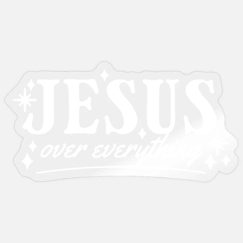 JESUS Over Everything – Christliches Statement - Sticker Größe S (10 x 10 cm) - Transparent glänzend