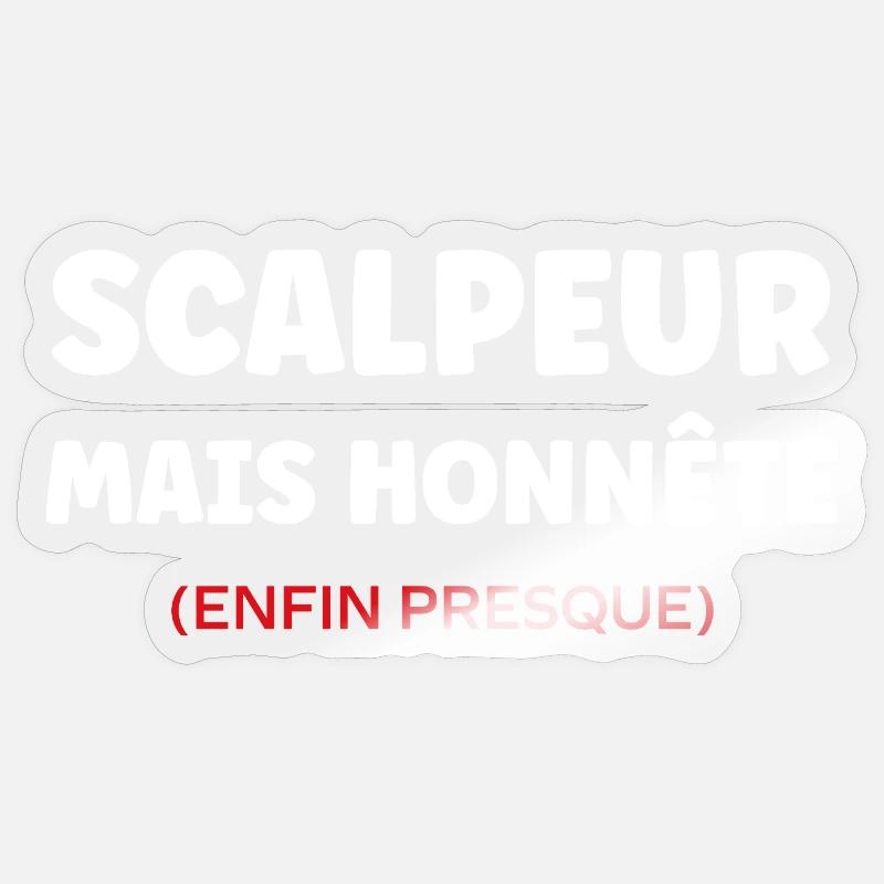 Scalpeur Honnête Presque - Sticker taille S (10 x 10 cm) - brillant transparent