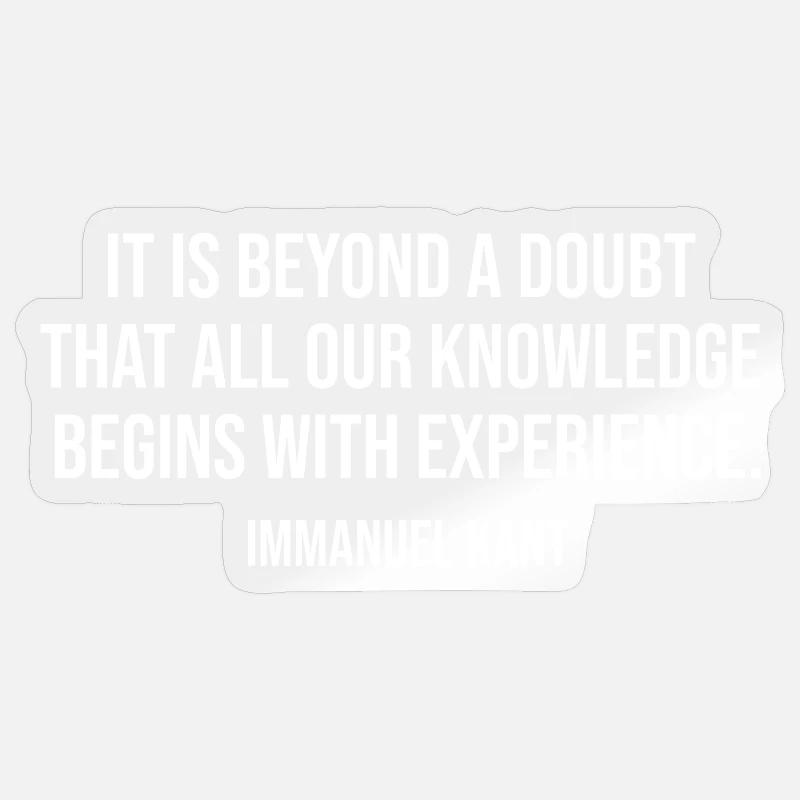 Typographie des citations de l’expérience de Kant Sticker taille S (10 x 10 cm)