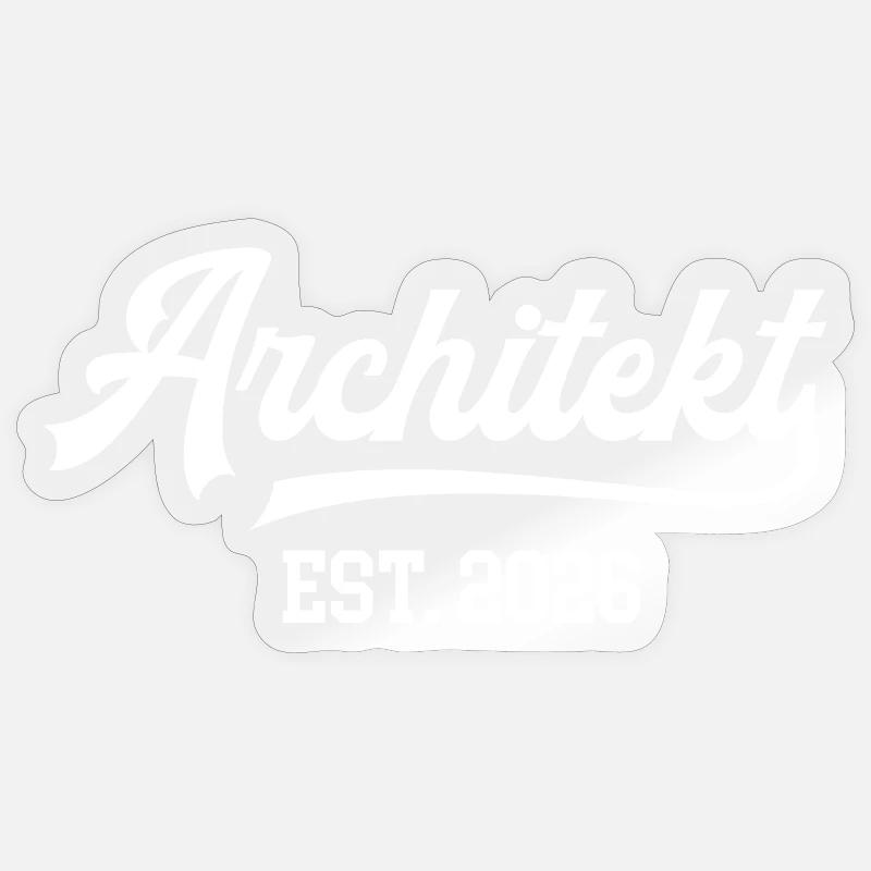 Architecte 2026 Études d’architecture Architectes Sticker taille S (10 x 10 cm)