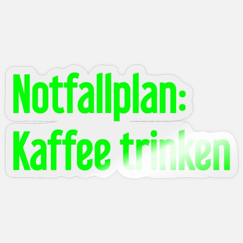 Kaffee-Notfallplan Sticker Größe S (10 x 10 cm)