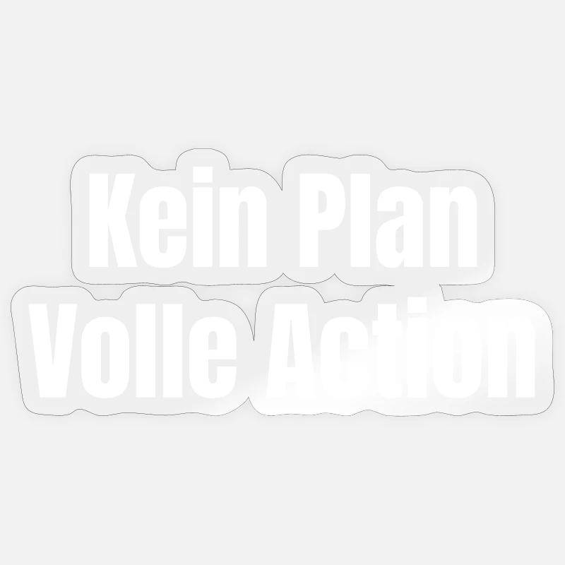 Pas de plan Action complète - Sticker taille S (10 x 10 cm) - brillant transparent