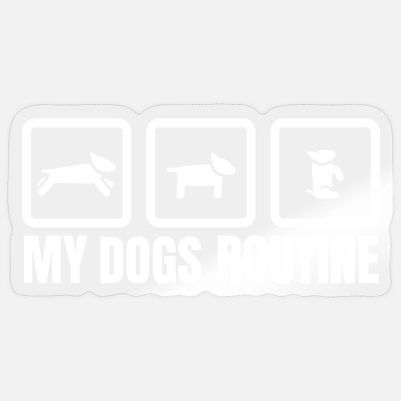 My Dogs Routine - Sticker size S (10 x 10 cm) - transparent glossy