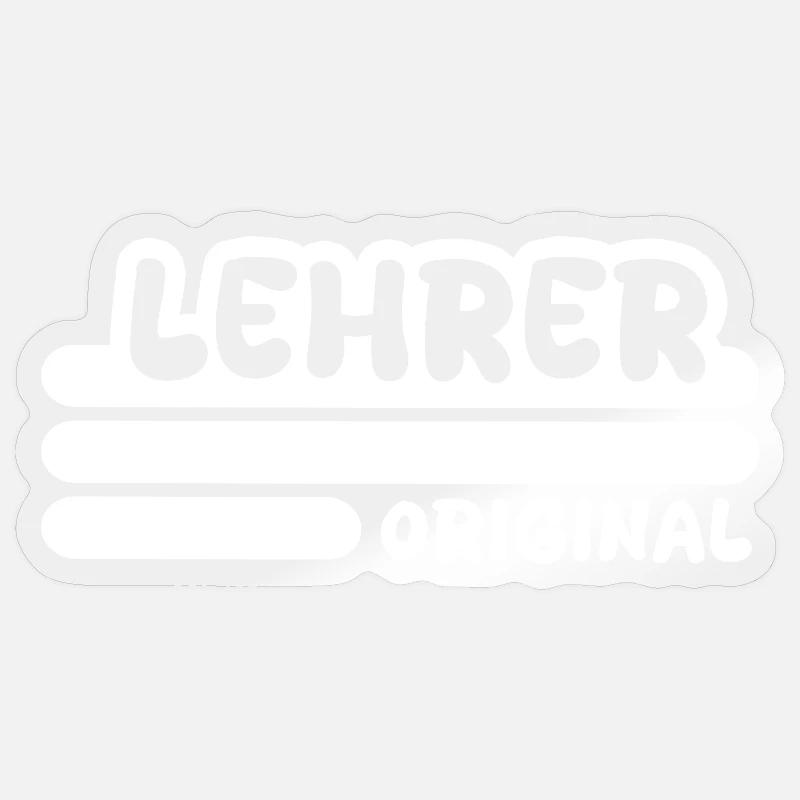 Spruch Lehrer - Sticker Größe S (10 x 10 cm) - Transparent glänzend