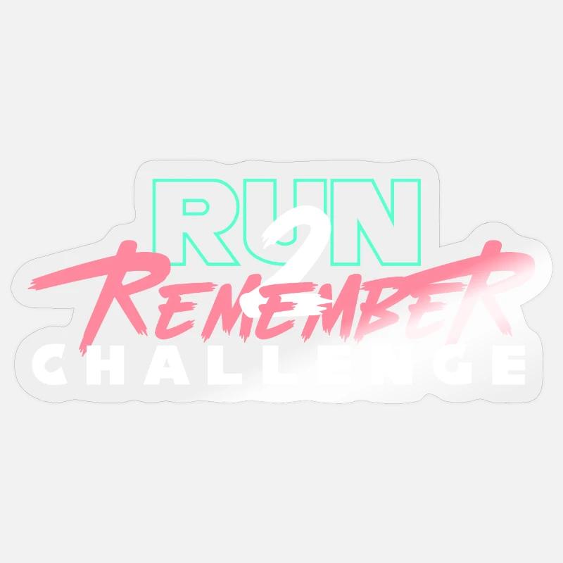Run 2 Remember Sticker size S (10 x 10 cm)