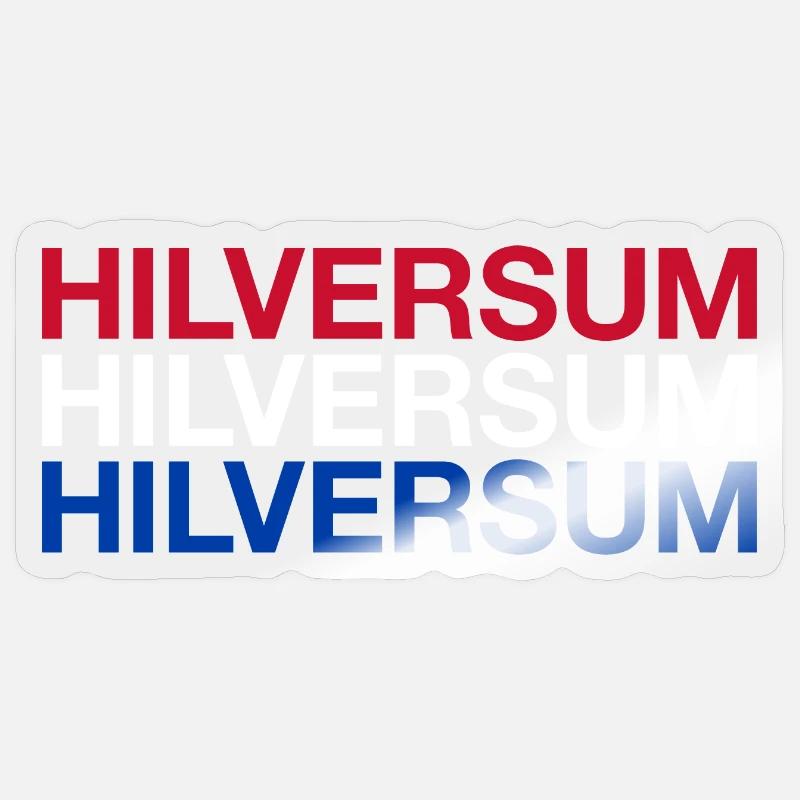 HILVERSUM Pays-Bas Drapeau néerlandais - Sticker taille S (10 x 10 cm) - brillant transparent