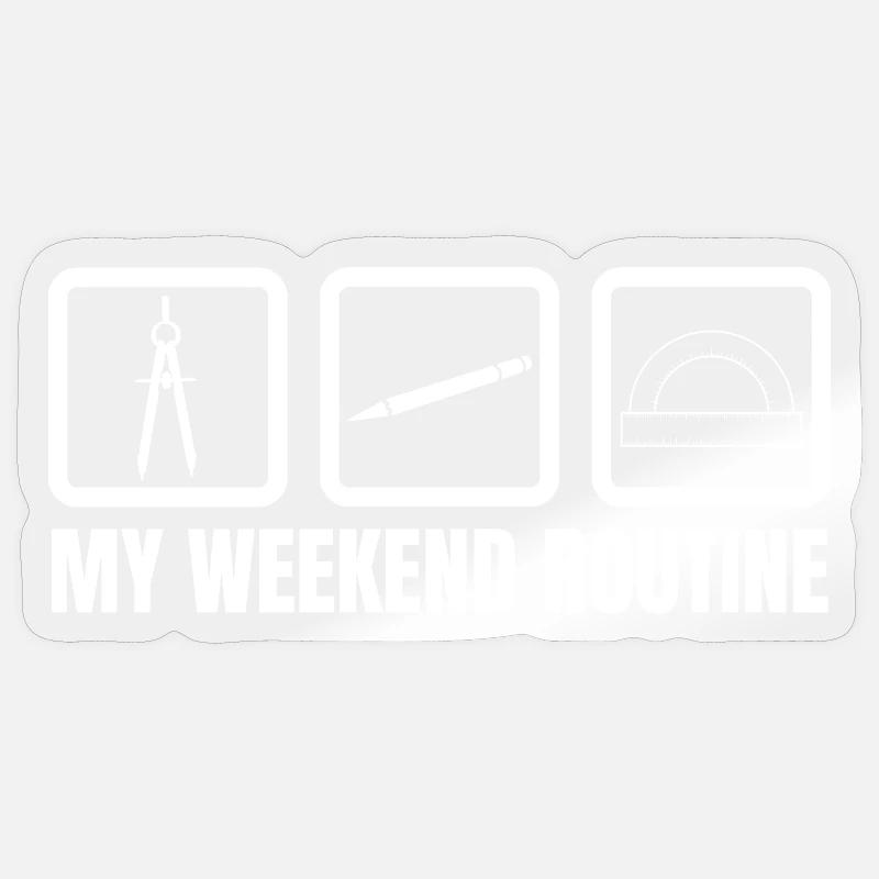 Routine du week-end de l’architecte - Sticker taille S (10 x 10 cm) - brillant transparent