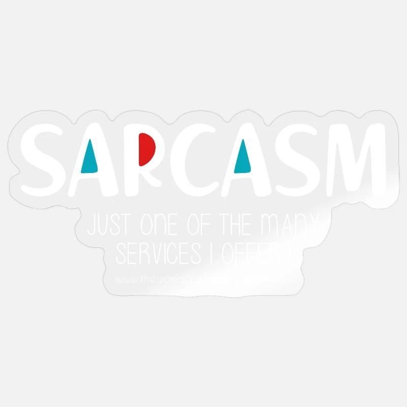 Sarkasmus (düster) Sticker Größe S (10 x 10 cm)