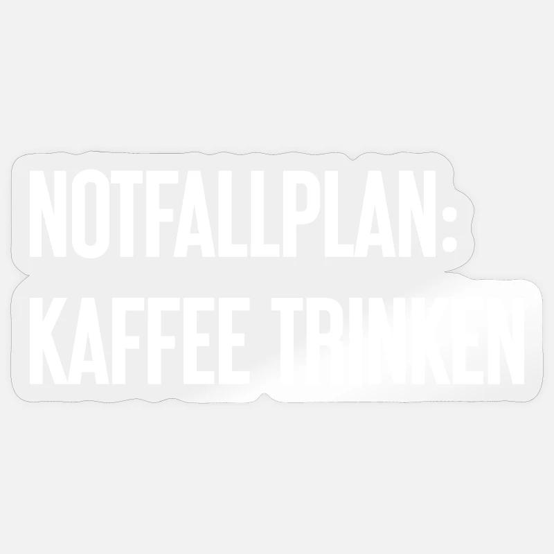 Kaffee-Notfallplan Sticker Größe S (10 x 10 cm)