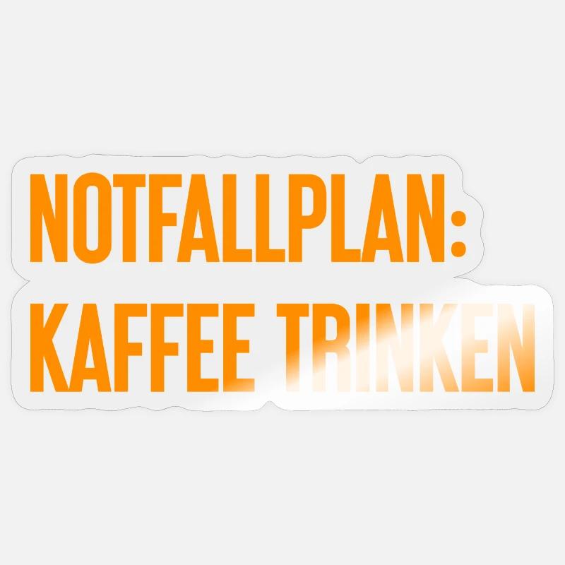 Kaffee-Notfallplan Sticker Größe S (10 x 10 cm)