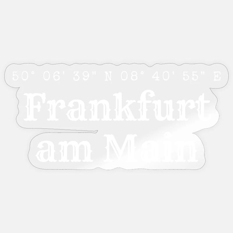Frankfurt am Main coordinates Sticker size S (10 x 10 cm)