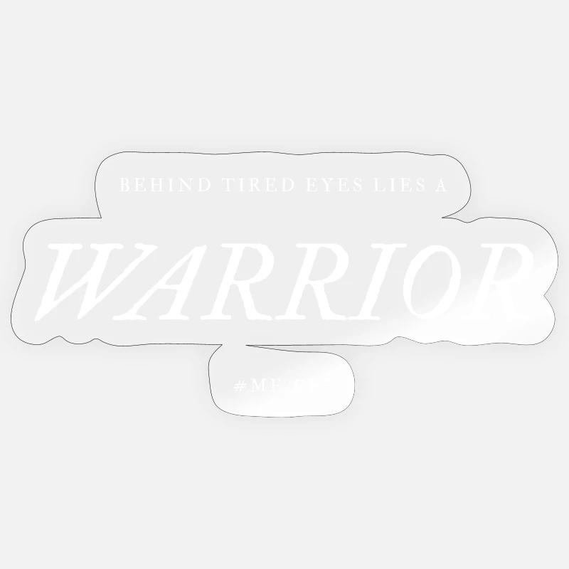 ME/CFS Warrior white - Sticker Größe S (10 x 10 cm) - Transparent glänzend