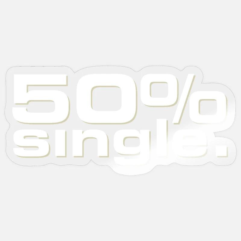 50 % Single - Sticker Größe S (10 x 10 cm) - Transparent glänzend