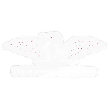 J’ai des amis partout - Édition Loon - Sticker taille S (10 x 10 cm) - brillant transparent - Devant