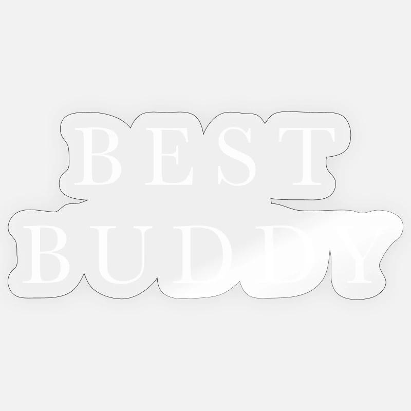 Best Buddy Weiß  - Sticker Größe S (10 x 10 cm) - Transparent glänzend