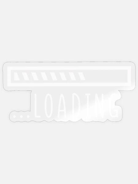 Loading - Sticker Größe S (10 x 10 cm) - Transparent glänzend