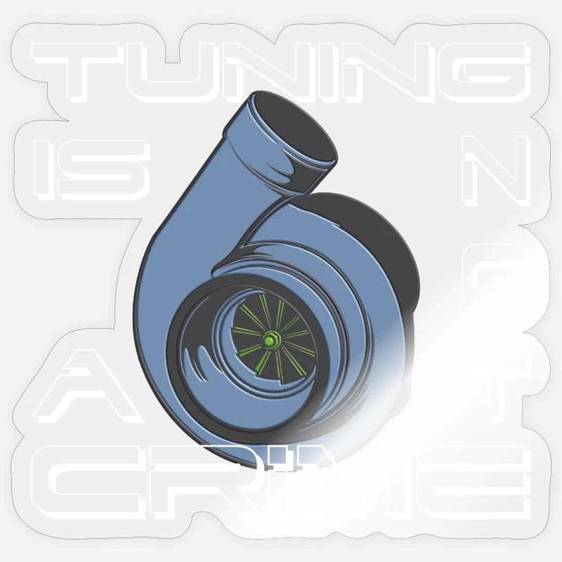 Turbolader Tuning Is not a Crime als Geschenkidee - Sticker Größe S (10 x 10 cm) - Transparent glänzend