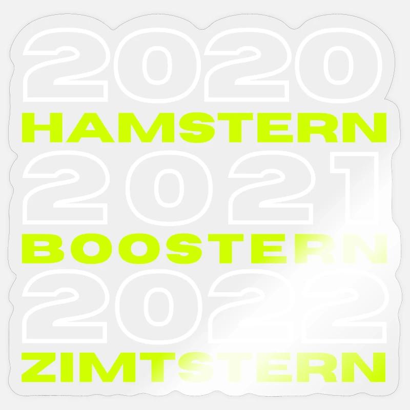 2020 Hamstern 2021 Boostern 2022 Sticker Größe S (10 x 10 cm)