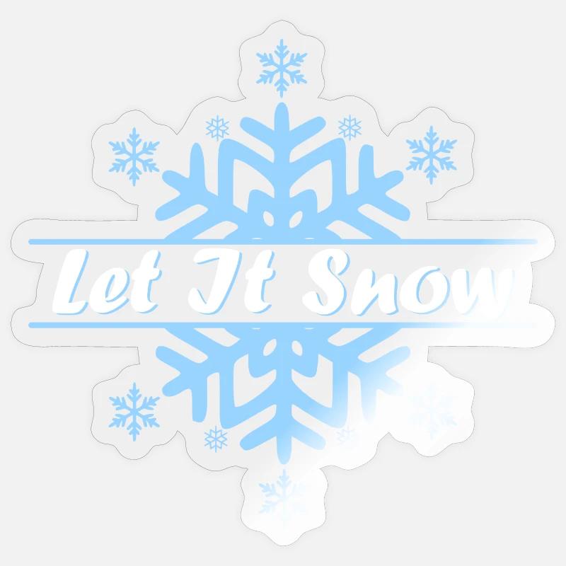Snowflake-Let it Snow Sticker size S (10 x 10 cm)
