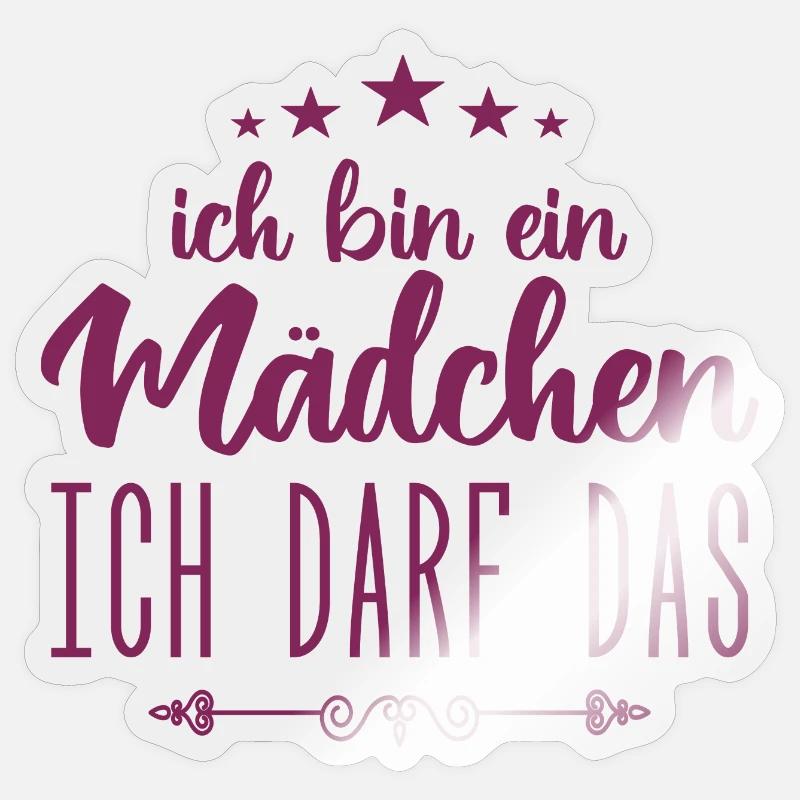 Mädchen Ich darf das, ich bin ein Mädchen Sticker Größe S (10 x 10 cm)