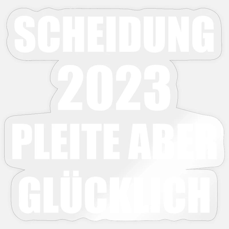 Scheidung Geschieden Spruch Sprüche - Sticker Größe S (10 x 10 cm) - Transparent glänzend