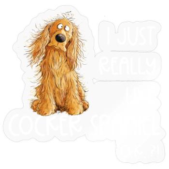 I Just Really Like Cocker Spaniel Dog Dog - Sticker size S (10 x 10 cm) - transparent glossy - Front