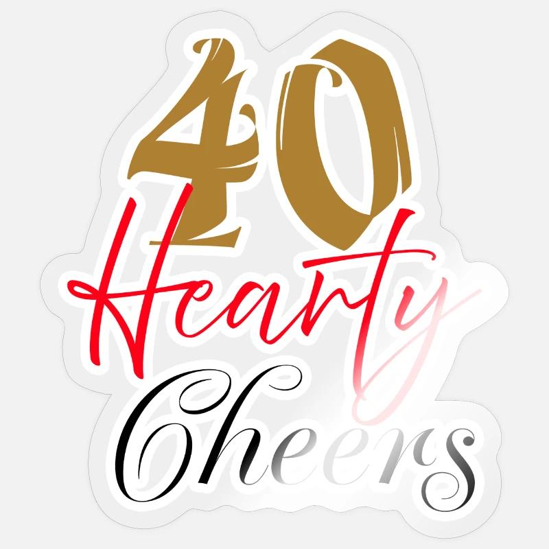40 herzliche Prost Feier Design - Sticker Größe S (10 x 10 cm) - Transparent glänzend