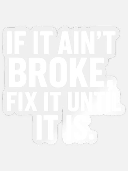 Handwerker Sprüche für Heimwerker Mechaniker Tisch - Sticker Größe S (10 x 10 cm) - Transparent glänzend