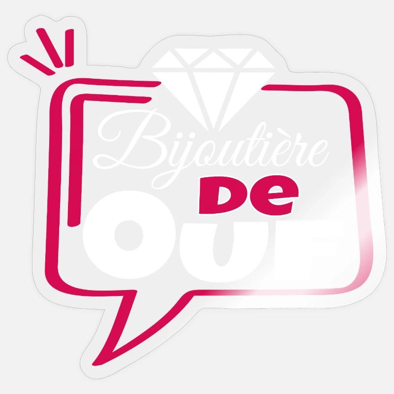 Bijoutière de Ouf Sticker taille S (10 x 10 cm)