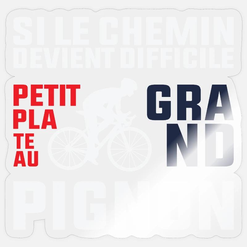 Si Le Chemin Devient Difficile - Cycliste Cadeau  Sticker taille S (10 x 10 cm)