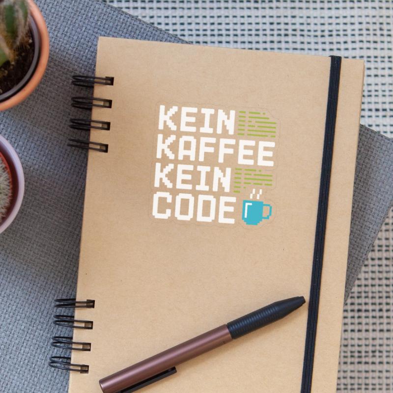 Kein Kaffee Kein Code Programmierer Informatiker Sticker Größe S (10 x 10 cm)