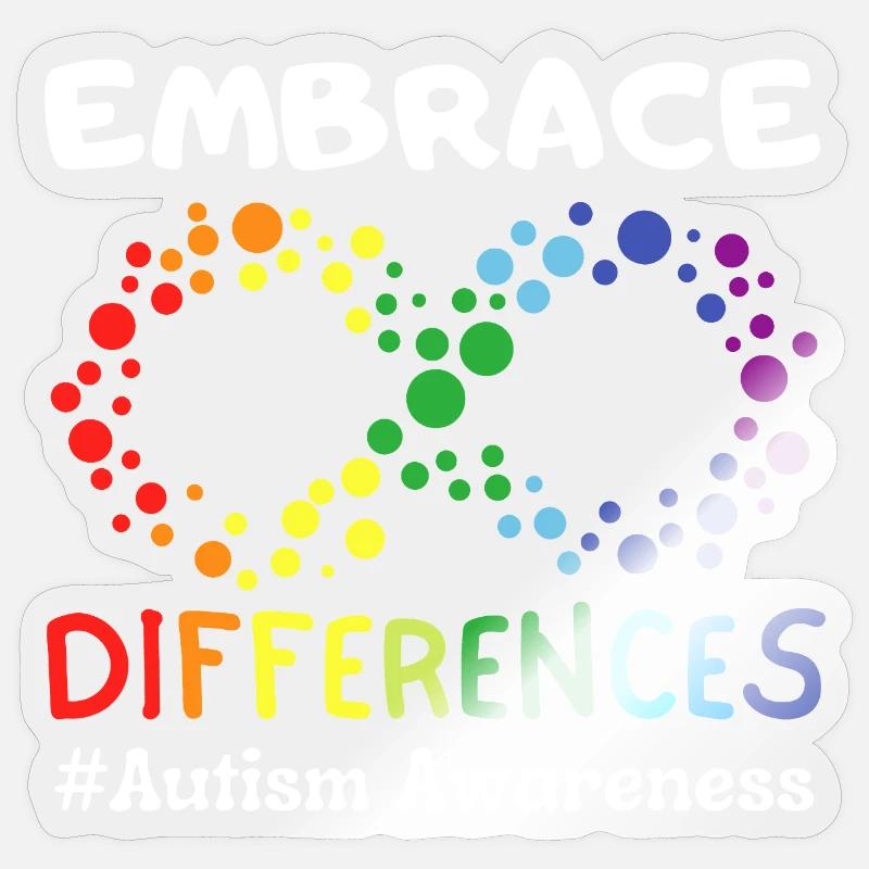 Umarme Unterschiede Autismus-Bewusstsein unendlich Sticker Größe S (10 x 10 cm)