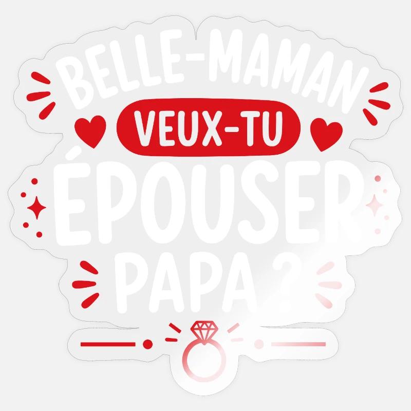 Stiefmutter: Willst du Papa heiraten? - Sticker Größe S (10 x 10 cm) - Transparent glänzend