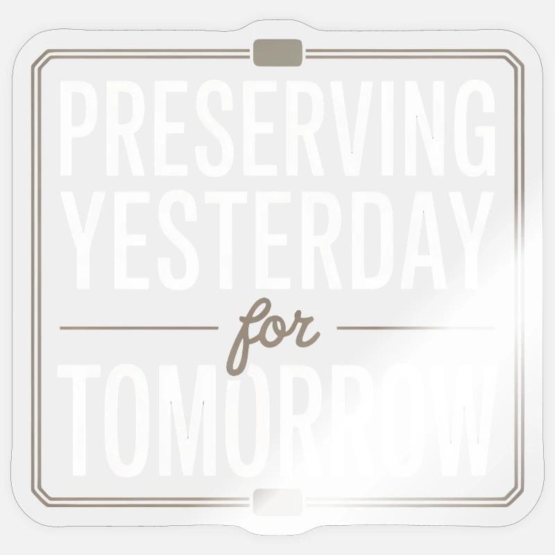 Préserver hier pour demain - Sticker taille S (10 x 10 cm) - brillant transparent