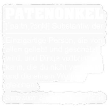 Lustige Patenonkel Definition Geschenkidee - Sticker Größe S (10 x 10 cm) - Transparent glänzend - Vorne
