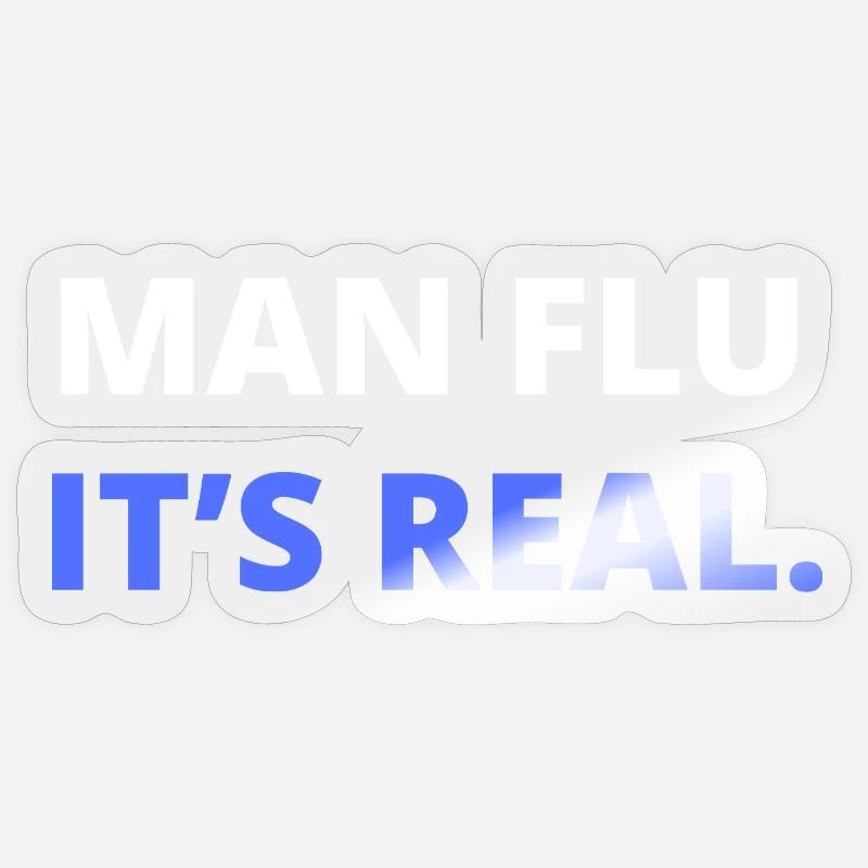 Man Flu It’s Real Illustration Sticker size S (10 x 10 cm)