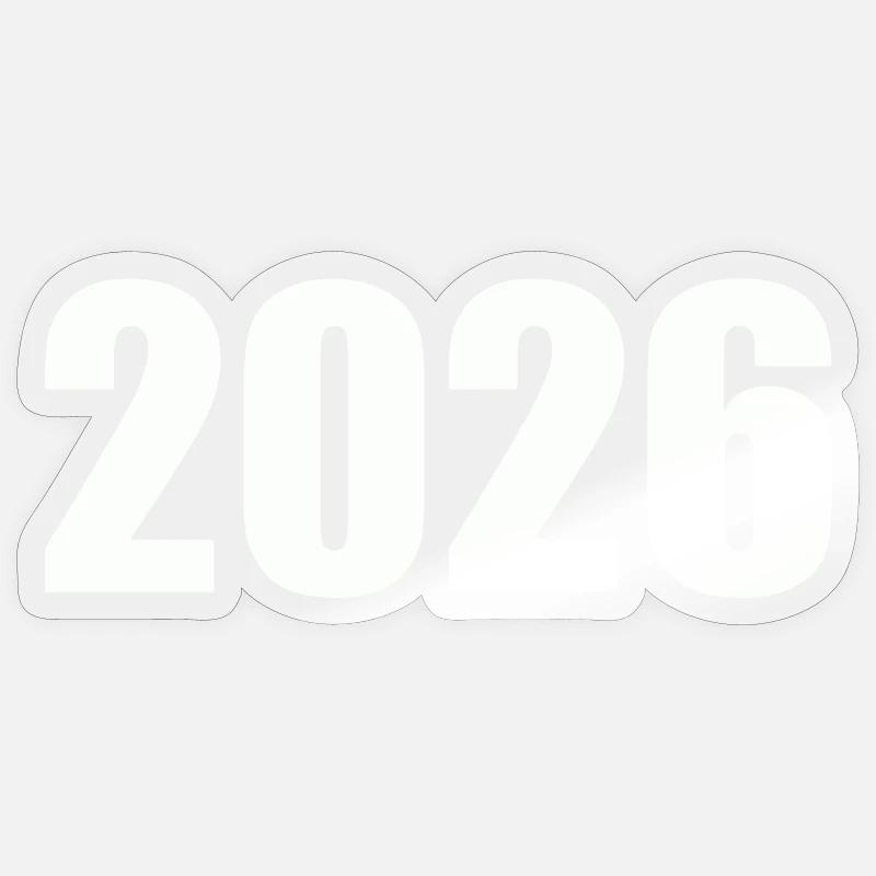 2026 - Sticker Größe S (10 x 10 cm) - Transparent glänzend