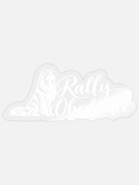 Rally Obedience – Sheltie Shetland Sheepdog - Sticker Größe S (10 x 10 cm) - Transparent glänzend
