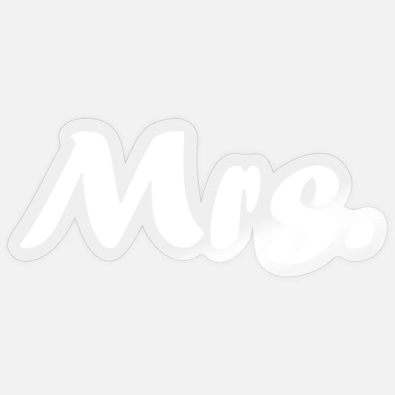 Mrs Sticker size S (10 x 10 cm)