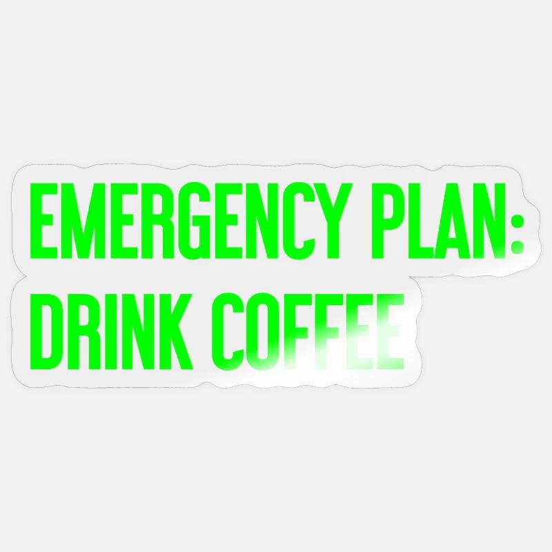 Kaffee-Notfallplan - Sticker Größe S (10 x 10 cm) - Transparent glänzend