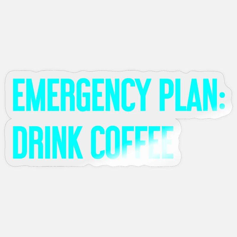 Kaffee-Notfallplan - Sticker Größe S (10 x 10 cm) - Transparent glänzend