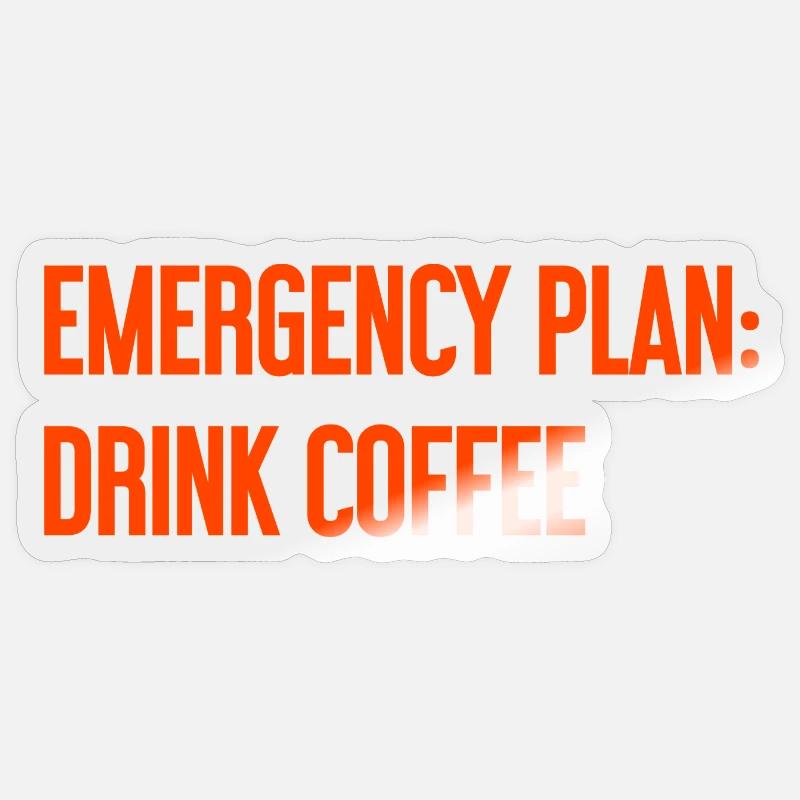 Kaffee-Notfallplan Sticker Größe S (10 x 10 cm)