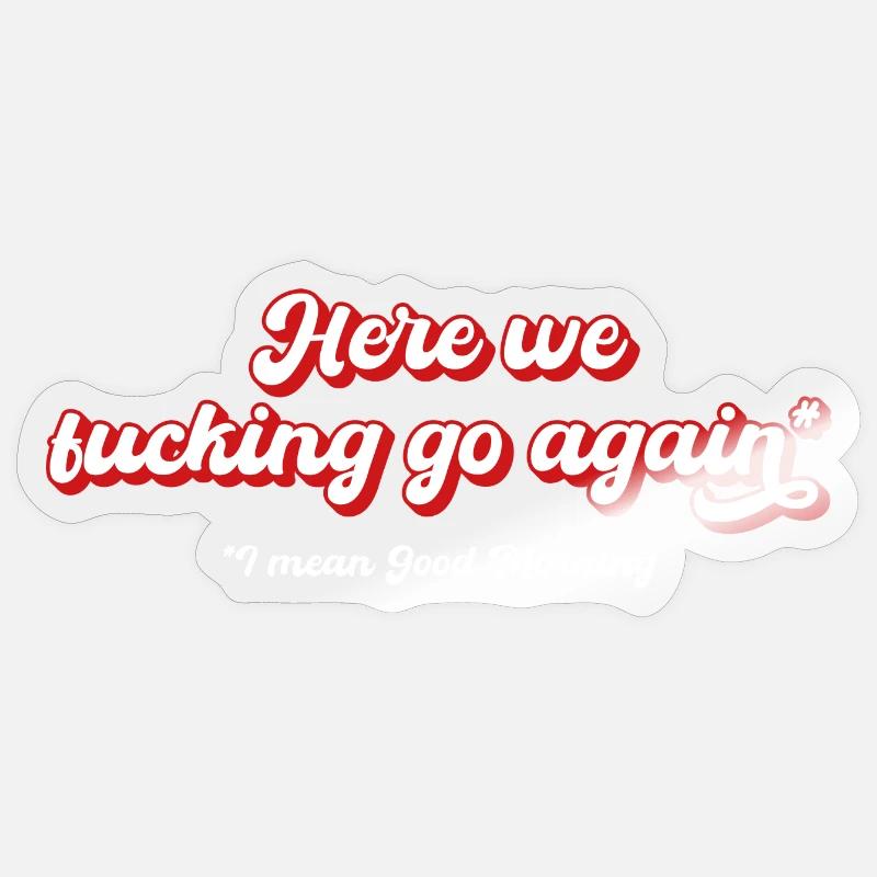 monday fun work saying funny weekend Sticker size S (10 x 10 cm)