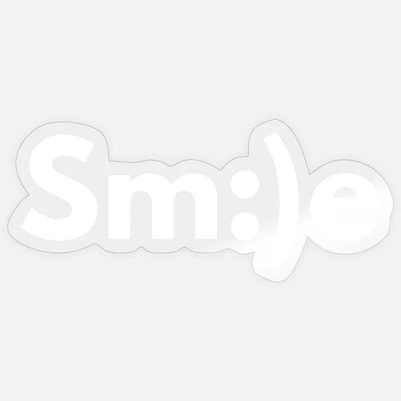 Smiling, smiling, smiling - Sticker size S (10 x 10 cm) - transparent glossy